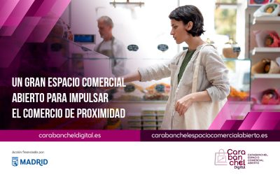 Carabanchel digital: un gran espacio comercial abierto para impulsar el comercio de proximidad